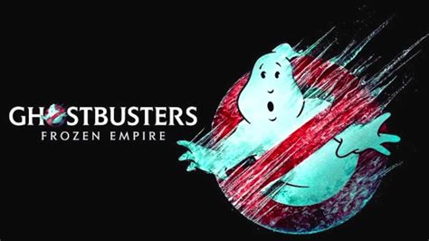 Ghostbusters Frozen Empire Official Trailer Music Youtube