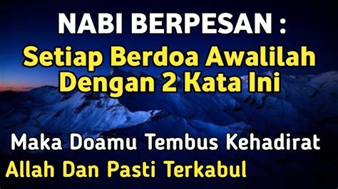 Hanya Kata Agar Doa Cepat Terkabul Nabi Jamin Doamu Terkabul Amalan