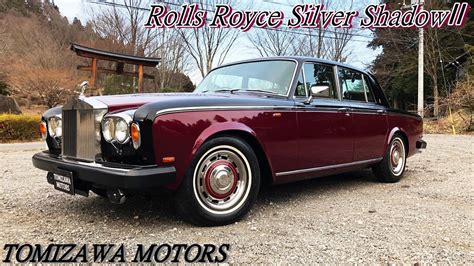 FULL verロールスロイス シルバーシャドーⅡ Rolls Royce Silver ShadowⅡ YouTube