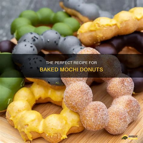 The Perfect Recipe For Baked Mochi Donuts Shungrill