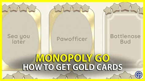 How To Get Gold Cards In Monopoly Go Collect Golden Stickers