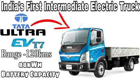 Tata Ultra T7 EV Official Video India S First Ever Intermediate