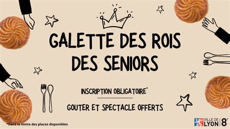 Galette Des Rois Des Seniors De Nouvelles Places Sont Disponibles