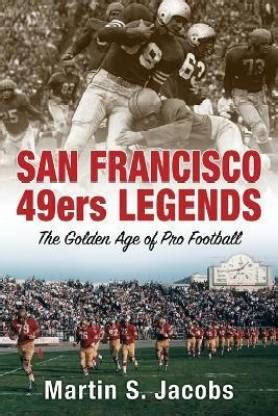 San Francisco 49ers Legends: Buy San Francisco 49ers Legends by Jacobs ...