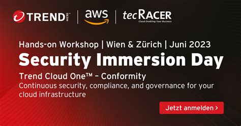 Security Immersion Day Von Aws Trend Micro Und Tecracer In Wien Und