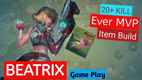 How To Play Beatrix 20 Kills Beatrix Ever Mvp Gameplay Beatrix