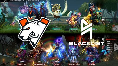 Virtus Pro Vs Blacklist Rivalry Bo Elite League Youtube