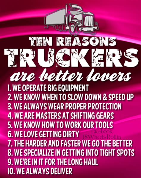 10 Reasons Why Truckers Are Better Lovers 18 Wheelers Truck