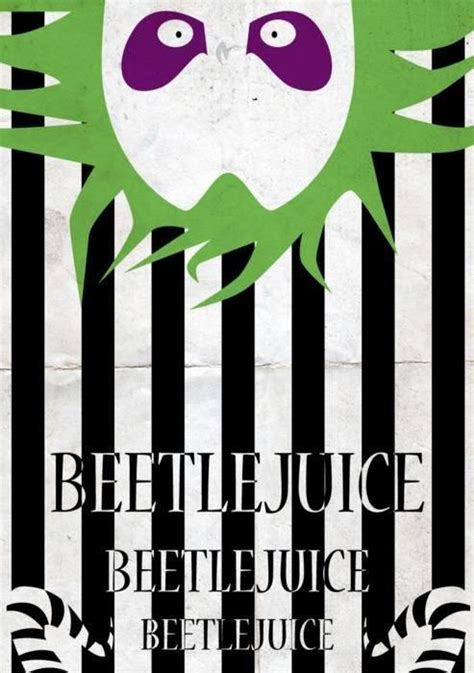 Beetlejuice Beetlejuice Beetlejuice Halloween Beetlejuice Movie