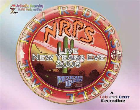 New Riders of the Purple Sage: Live New Years Eve 2006 - Glide Magazine