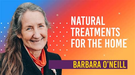 Natural Treatments For The Home Barbara O Neill Youtube