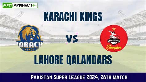 Kar Vs Lah Dream11 Prediction Karachi Kings Vs Lahore Qalandars