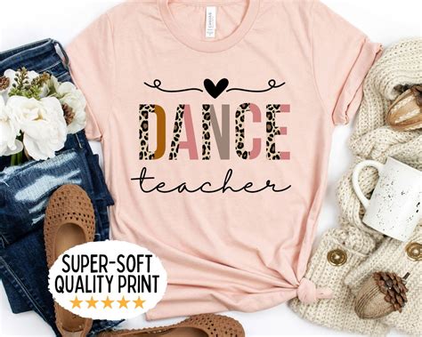 Dance Teacher Shirt Dance Teacher Tee Dance Teacher T Shirt Dance Teacher Tshirt Dance