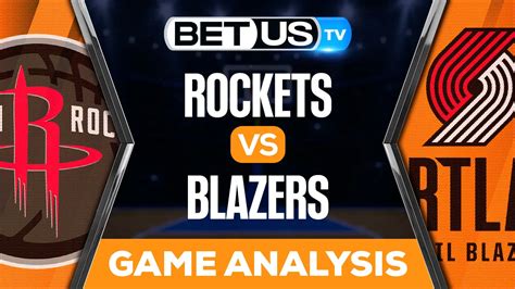 Rockets Vs Blazers Preview Analysis