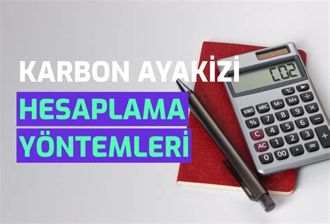 Karbon Ayak Izi Nas L Hesaplanir Store A Lok