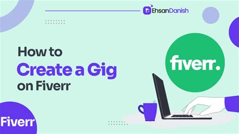 How To Create A Gig On Fiverr Step By Step Guide January 2024