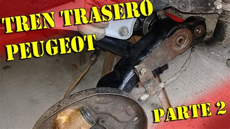 Reparacion Tren Trasero Peugeot Montaje Y Regulacion De Altura