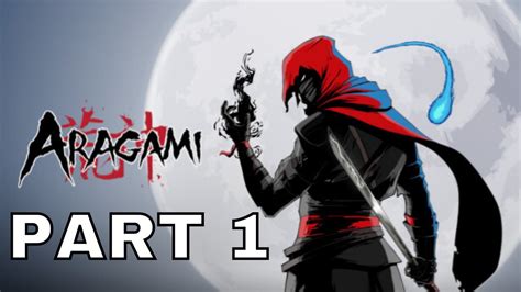 Aragami Ps4 Gameplay Part 1 Aragami Youtube