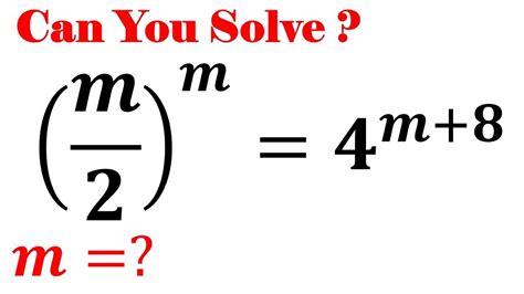 Math Olympiad Question A Nice Math Equation 𝒎 𝟐 𝒎 𝟒 𝒎 𝟖 M