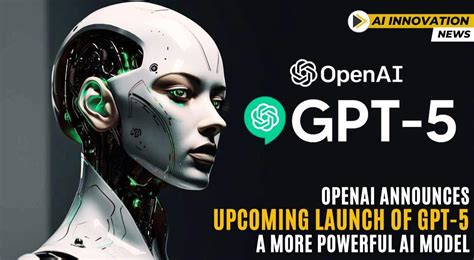 Openai Announces Upcoming Launch Of Gpt A More Powerful Ai Model