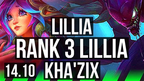 LILLIA Vs KHA ZIX JGL Rank 3 Lillia 4 1 6 Rank 18 KR Challenger