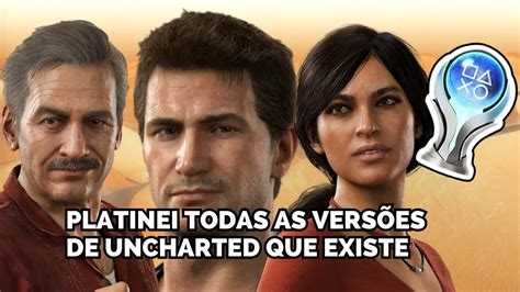 Minhas Platinas De Uncharted Platinei Todos Os Uncharteds Poss Veis E