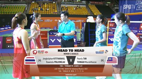 Bwf Wd Quarterfinals Kitit Prajo Vs Tan Thinaah H L Hong