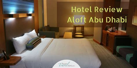 Review Aloft Hotel Abu Dhabi