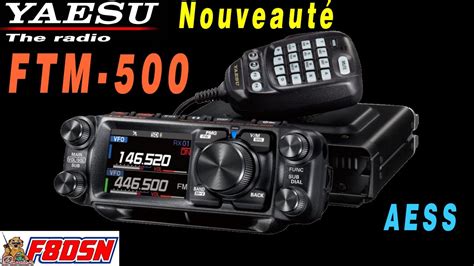 FTM 500 YAESU Nouveauté VHF UHF mobile Une vrai nouveauté