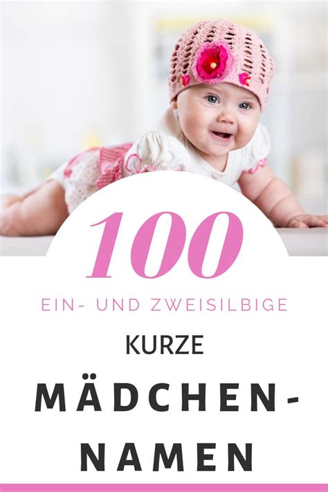 Top 100 Kurze Mädchennamen Hitliste Vorschläge