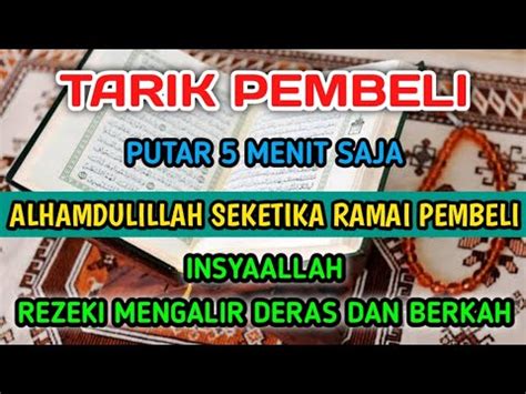 Tarik Pembeli Putar Menit Saja Insyaallah Seketika Ramai Pembeli