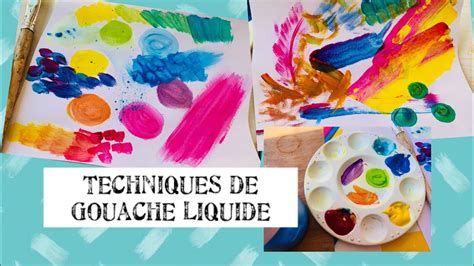 Techniques De Gouache Liquide YouTube