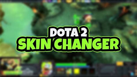 DOTA 2 SKIN CHANGER DOTA 2 CHANGER SKIN CHANGER DOTA 2 OVERWOLF