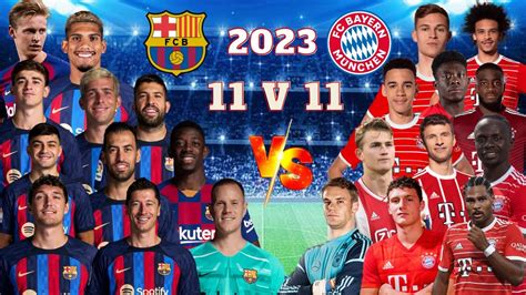 2023 Barcelona VS 2023 Bayern Münih 11v11 FOOTBALL COMPARISON EDIT