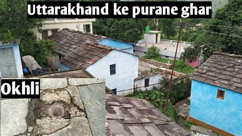 Uttarakhand Ke Purane Ghar Barish In Uttarakhand YouTube