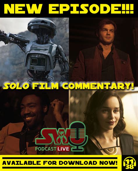 The SWU Podcast LIVE Solo Commentary The Star Wars Underworld