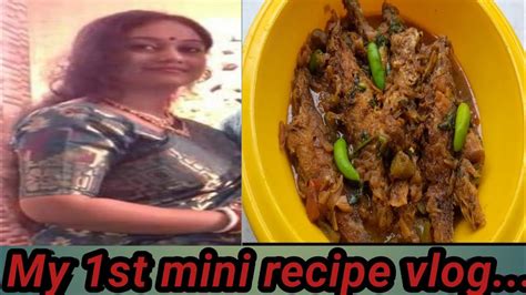 My 1st mini recipe vlog ভল মছর ঝল চট জলদ রননমন রসপ