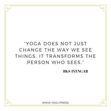 Bks Iyengar Quotes 100 Inspirational And Motivational Quotes By B K S Iyengar — The Yogi Press