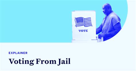 Who Can Vote From Jail And How Democracy Docket