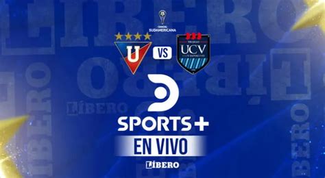 Directv En Vivo Por Internet Liga De Quito Vs Cesar Vallejo Vía Dgo