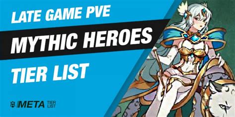 Mythic Heroes Tier List (January 2025) - Best Characters PvE & PvP