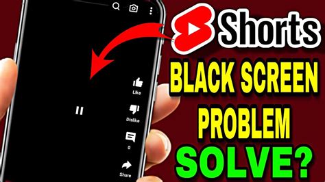 How To Fix Youtube Shorts Black Screen Youtube Shorts Black Screen Problem Shorts Black