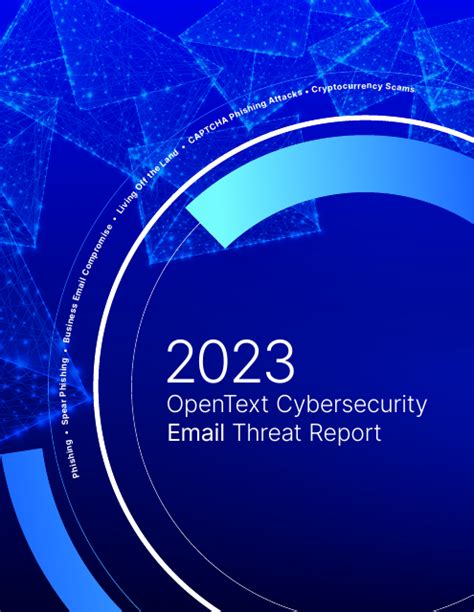 2023 Opentext Cybersecurity Email Threat Report Cyentia Cybersecurity