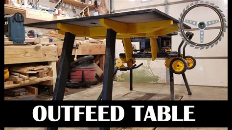 Outfeed Table For The Dewalt Jobsite Tablesaw DWE7491RS YouTube