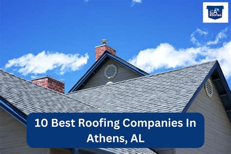 10 Best Roofing Companies In Athens Al