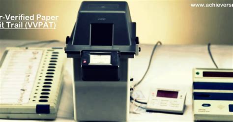 All You Need To Know Vvpat Voter Verified Paper Audit Trail