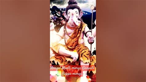 🥀🥀🕉️ Mangal Murti Morya Ganpati Bappa Morya🌷🙏bossff7 Shorts Video Youtube