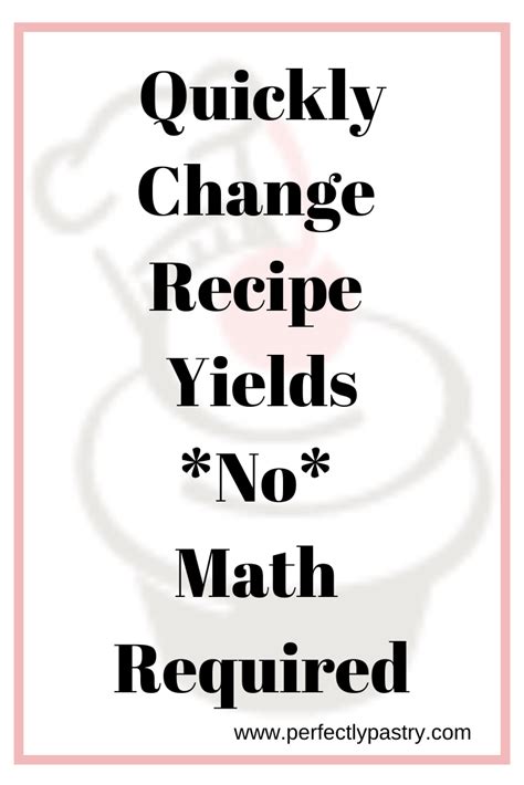 Changing A Recipes Yield