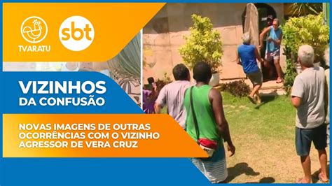 Vizinhos da Confusão Novas imagens de outras ocorrências o vizinho