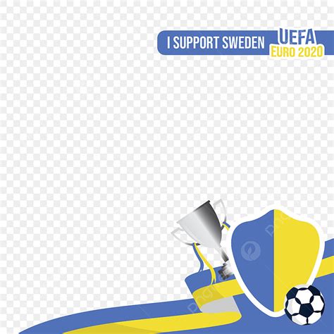 Twibbon For Support Sweden On Uefa Euro 2020 Sweden Support Soccer